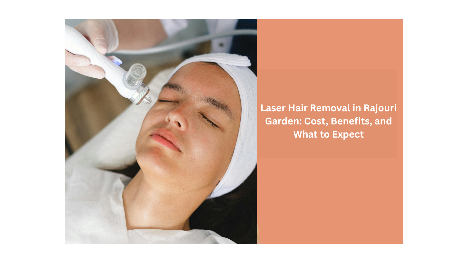 laser hair removal in rajouri garden